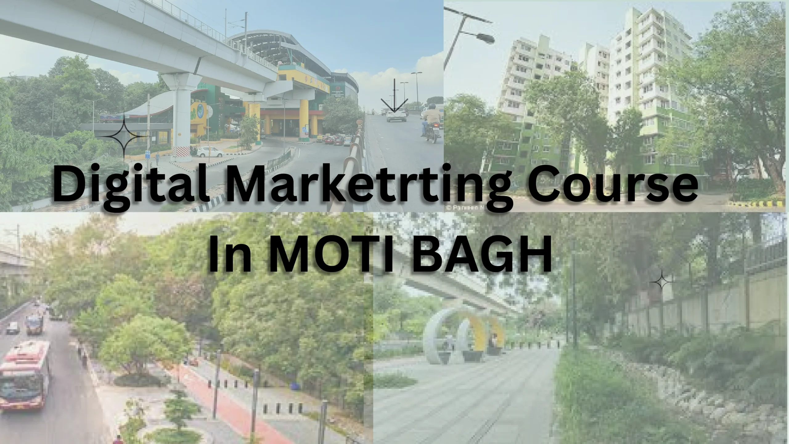 Digital Marketing Course in Moti Bagh